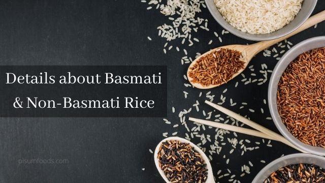 Details about Basmati & Non-Basmati Rice